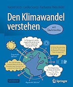 Der Hintergrund des Buches "Klimawandel verstehen" ist blau, es zeigt eine gezeichnete Erdkugel aus der Sprechblasen ragen, eine gezackte Sonne richtet einen gewelltem Pfeil zur Erde, rote Pfeile verlassen den Erdball.